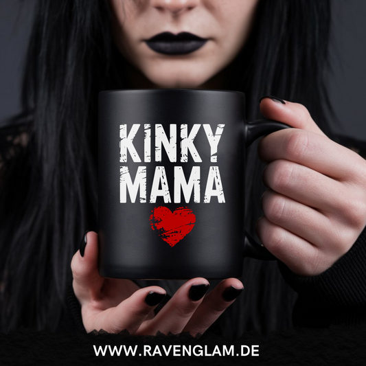 Kinky Mama  - Tasse
