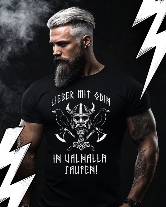 Lieber mit Odin in Valhalla saufen -  Premium T-Shirt Unisex Wikinger Nordmänner Shirt
