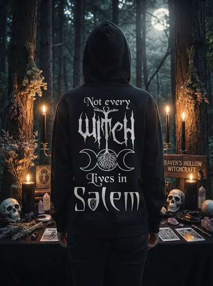 Witchy Vibes Hoodie Unisex "Not every witch lives in Salem" Hexenhoodie