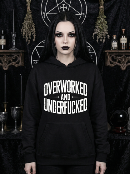 Overworked and Underfucked - Premium Hoodie UNISEX