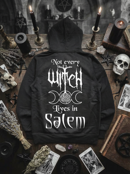 Witchy Vibes Hoodie Unisex "Not every witch lives in Salem" Hexenhoodie
