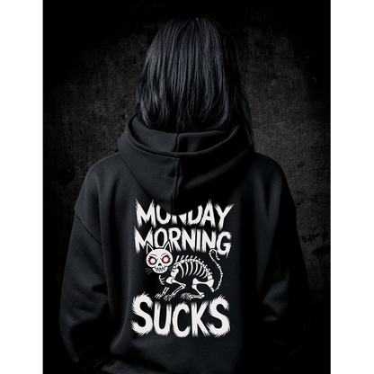 Premium Hoodie Unisex "Monday Morning Sucks"