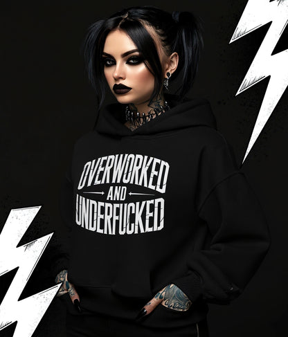 Overworked and Underfucked - Premium Hoodie UNISEX