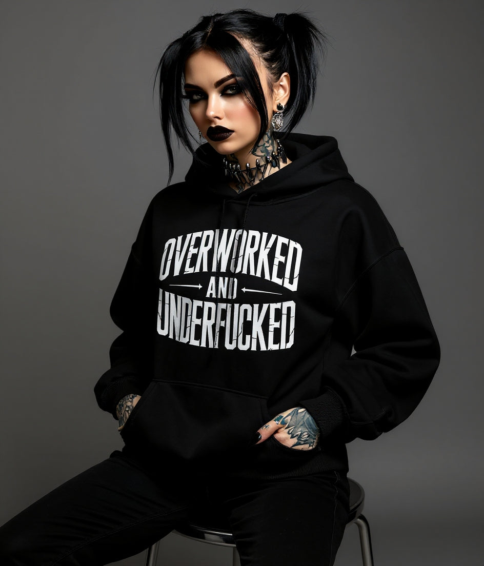 Overworked and Underfucked - Premium Hoodie UNISEX