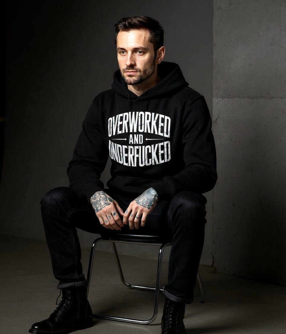 Overworked and Underfucked - Premium Hoodie UNISEX