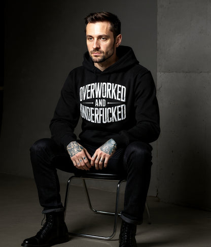 Overworked and Underfucked - Premium Hoodie UNISEX