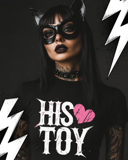 Kinky Sub T-Shirt "His Toy" Submissive Shirt