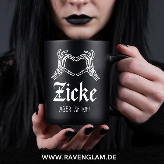 Zicke aber Seine  - Tasse