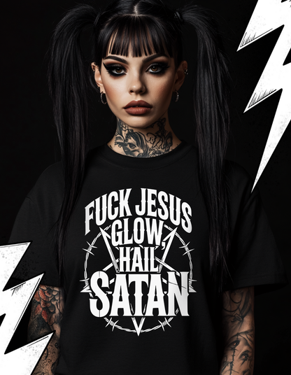 Fuck Jesus Glow Hail Satan -  Premium T-Shirt Unisex