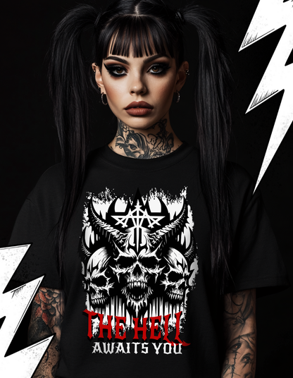 Premium T-Shirt Unisex "The Hell awaits you"