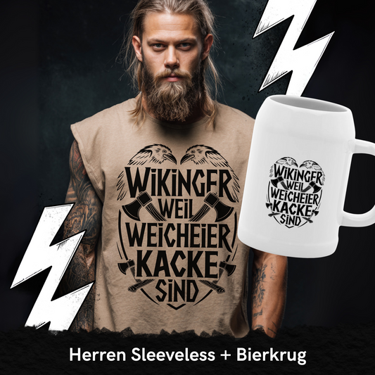 Wikinger weil Weicheier Kacke sind - Wikinger Sparset – Oversize Sleeveless Shirt + Bierkrug im Bundle