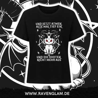 Und jetzt atmen alle mal tief ein - Premium Organic Shirt Women