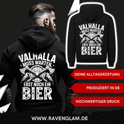 Valhalla muss warten, erst noch ein Bier - Wikinger Hoodie Unisex, Nordmann, Pagan, Valhalla Hoodie