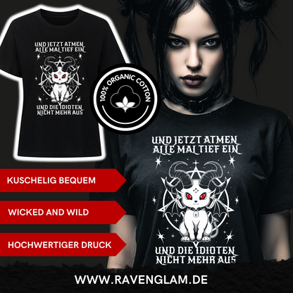 Und jetzt atmen alle mal tief ein - Premium Organic Shirt Women