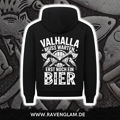 Valhalla muss warten, erst noch ein Bier - Wikinger Hoodie Unisex, Nordmann, Pagan, Valhalla Hoodie