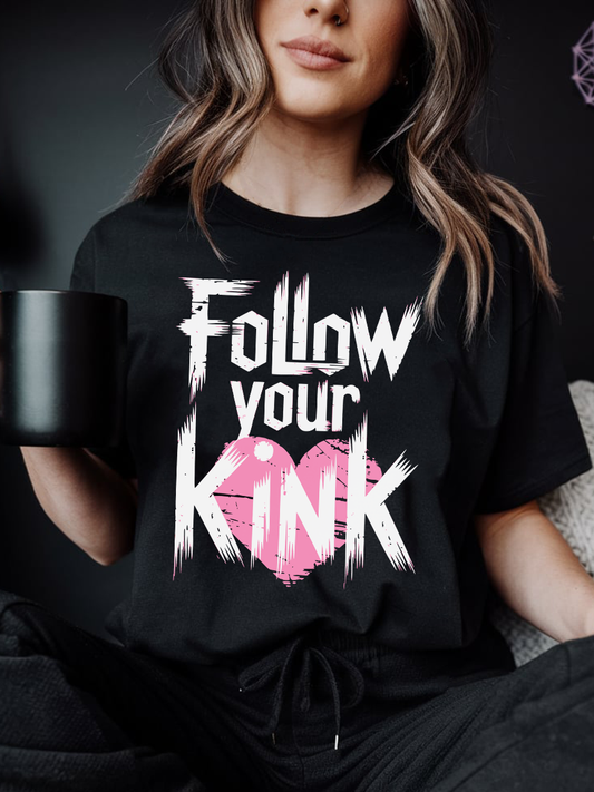 Kinky T-Shirt Unisex "Follow your Kink" Fetish Statement Shirt BDSM