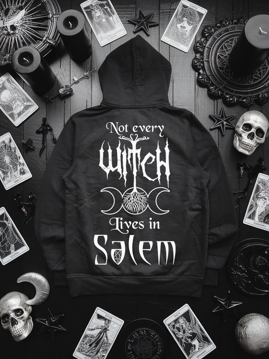 Witchy Vibes Hoodie Unisex "Not every witch lives in Salem" Hexenhoodie