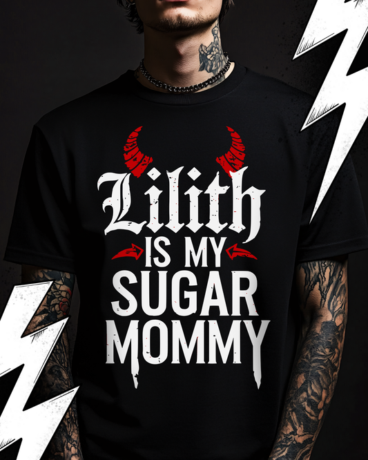 Lilith is my Sugar Mommy Premium T-Shirt Unisex