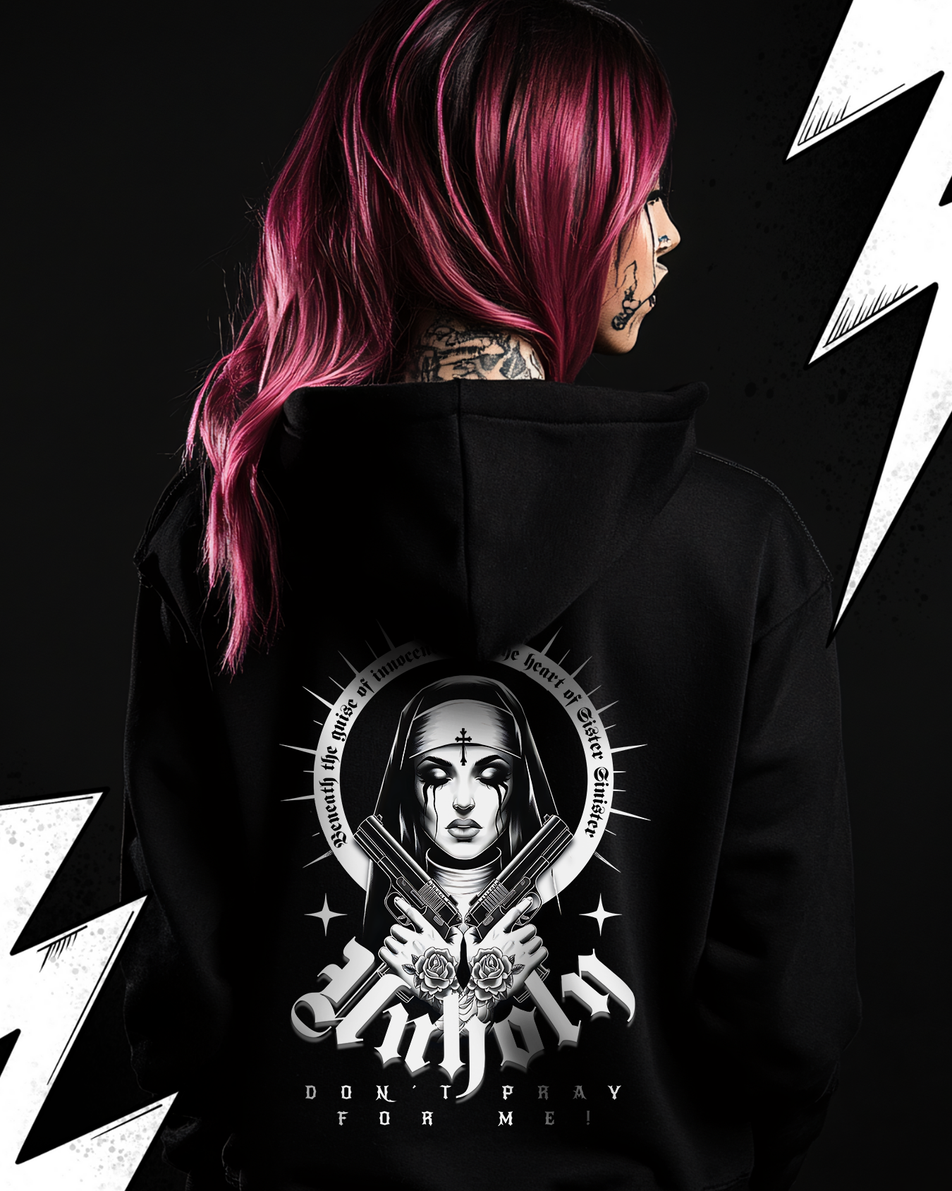 Unholy Nun Hoodie Unisex "Don´t pray for me father"