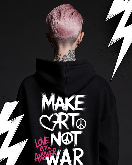 Premium Hoodie Unisex "Make Art not War"