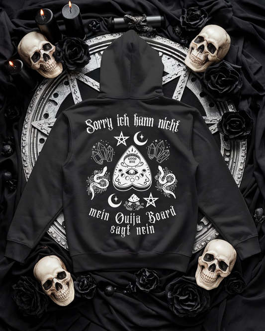 Premium Hoodie Unisex "Ouija Board sagt nein"