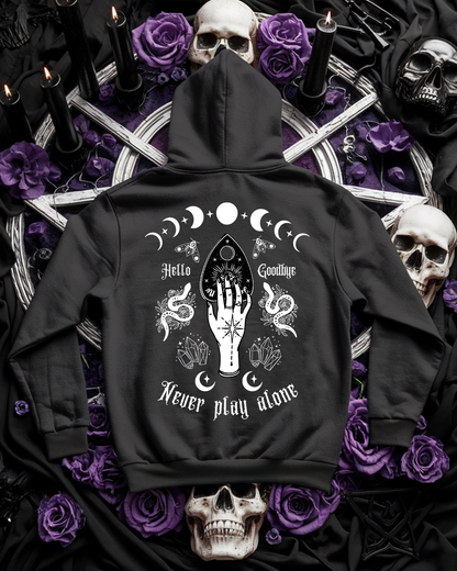 Premium Hoodie Unisex "Never play alone"