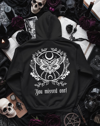 Premium Hoodie Unisex "You missed one"