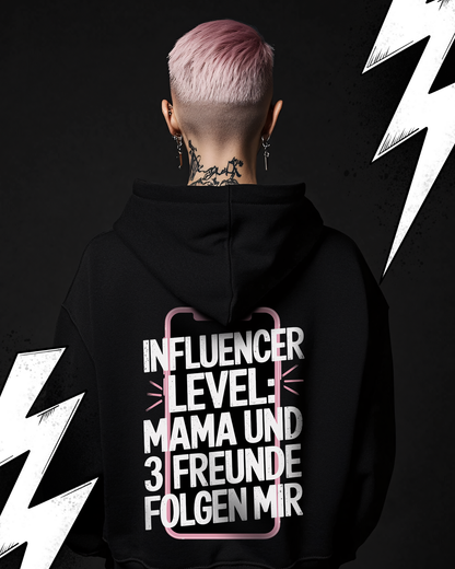 Premium Hoodie Unisex "Influencer Level"