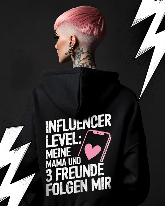 Oversized Hoodie Unisex "Influencer Level"