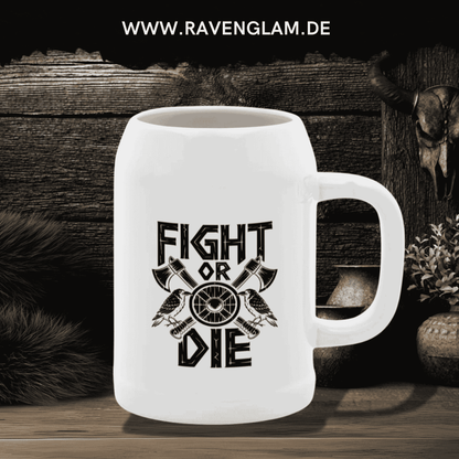 Fight or Die - Wikinger Bierkrug für echte Nordmänner & Wikinger-Fans