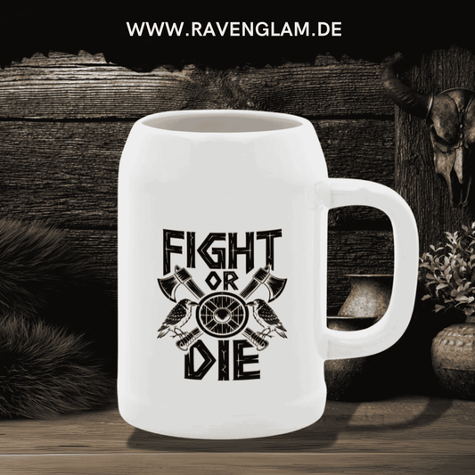 Fight or Die - Wikinger Bierkrug für echte Nordmänner & Wikinger-Fans