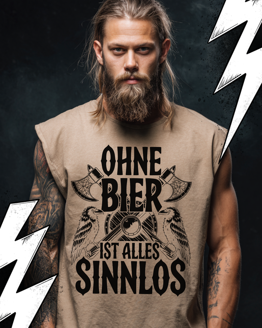 Ohne Bier ist alles Sinnlos - Wikinger Oversize Sleeveless Tee für Herren – Locker sitzendes Wikinger Shirt