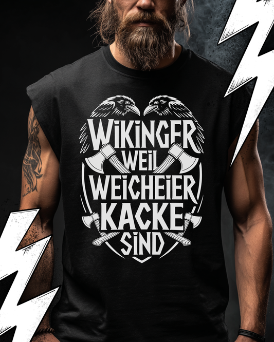 Wikinger weil Weicheier Kacke sind - Wikinger Oversize Sleeveless Tee für Herren – Locker sitzendes Wikinger Shirt