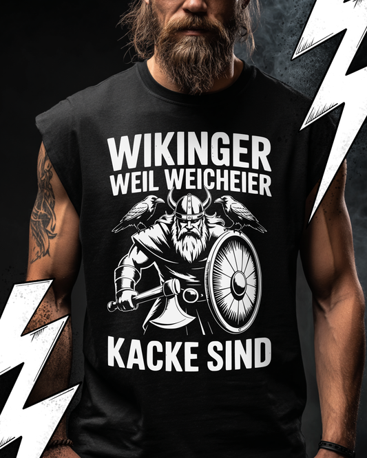 Wikinger weil Weicheier Kacke Sind - Wikinger Oversize Sleeveless Tee für Herren – Locker sitzendes Wikinger Shirt