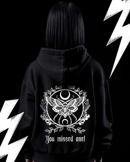 Premium Hoodie Unisex "You missed one"