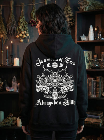 Premium Hoodie Unisex "Always be a Lilith"