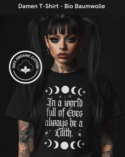 In a world full of Eves - Premium Organic Shirt Women, Gothic Shirts, Dark Fashion