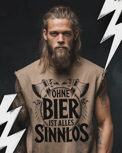 Ohne Bier ist alles Sinnlos - Wikinger Oversize Sleeveless Tee für Herren – Locker sitzendes Wikinger Shirt
